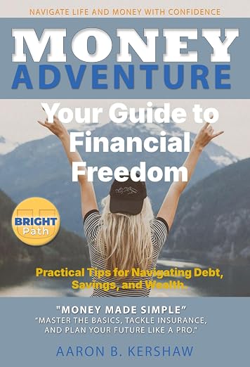 Money Adventure: Your Guide to Financial Freedom
